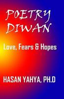 Poetry Diwan: Love, Fears & Hopes 144042988X Book Cover