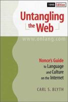 Untangling the Web: St Martin's Guide to Language & Culture on the Internet 1893022501 Book Cover