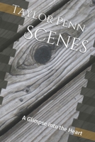 Scenes: A Glimpse into the Heart B0978PBLLZ Book Cover