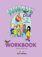 Welcome Plus 2: Workbook 1842165267 Book Cover