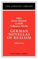 German Novellas of Realism, I: Sifter, Droste-Huleshoff, Golthelf, Grillparzer, Morike (German Library) 0826403174 Book Cover