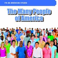 The Many People of America 1448888662 Book Cover