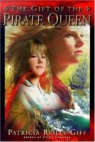 The Gift of the Pirate Queen 0440029708 Book Cover