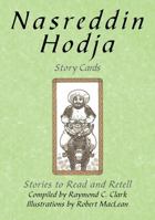Nasreddin Hodja: Story Cards 0866474412 Book Cover