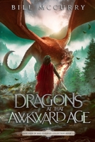 Dragons at That Awkward Age B0CWCD5N66 Book Cover