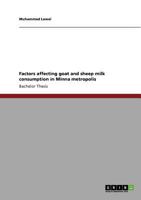 Factors affecting goat and sheep milk consumption in Minna metropolis 3640886933 Book Cover