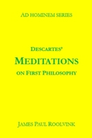 Descartes' Meditations: on First philosophy B0H9LZBZ1N Book Cover