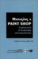 Managing a Paint Shop 0872634531 Book Cover