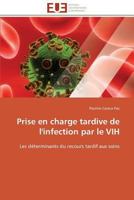 Prise En Charge Tardive de l'Infection Par Le Vih 3841789501 Book Cover