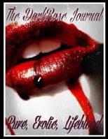 The DarkRose Journal: Issue 5 1496007816 Book Cover