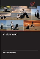 Vision AIKI (Polish Edition) 6208594332 Book Cover