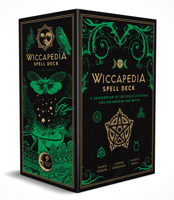 The Wiccapedia Spell Deck: A Compendium of 100 Spells  Rituals for the Modern-Day Witch 1454941731 Book Cover