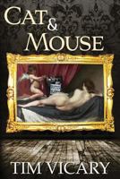 Cat and Mouse 1482353628 Book Cover