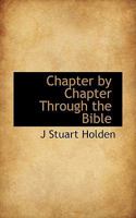 Chapter by Chapter Through the Bible 1116065401 Book Cover