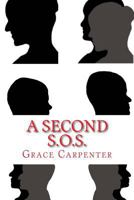 A Second S.O.S. 1530567262 Book Cover