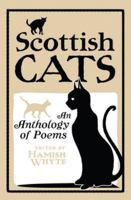 The Scottish Cat: An Anthology of Poems 1780271395 Book Cover