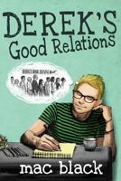 Derek's Good Relations 1908135425 Book Cover