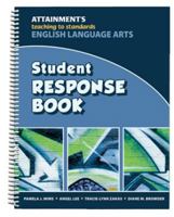 Attainment's Teaching to Standards English Language Arts Student Response Book 1578618428 Book Cover