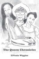 The Queen Chronicles: Me and Queenie Mae 1665505222 Book Cover