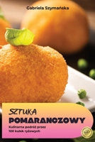 Sztuka PomaraŃczowy 1835838693 Book Cover