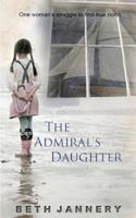 The Admiral's Daughter 1497531950 Book Cover