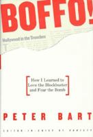 Boffo!: How I Learned to Love the Blockbuster and Fear the Bomb 1401352162 Book Cover