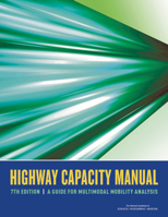 Highway Capacity Manual 7th Edition: A Guide for Multimodal Mobility Analysis 030908766X Book Cover