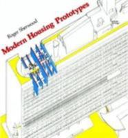Modern Housing Prototypes (Harvard Paperbacks) 0674579410 Book Cover