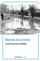 Historia de la lluvia (Spanish Edition) B0G566SZCY Book Cover