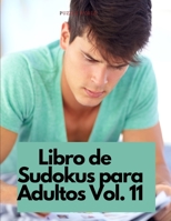 Libro de Sudokus para adultos Vol. 11 0601883802 Book Cover