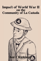 Impact of World War II on the Community of La Cañada B0HGR6FZW8 Book Cover