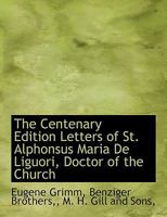 Letters of St. Alphonsus de Liguori 1140649280 Book Cover