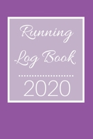 Running Log Book: My Running Diary, Runners Training Log, Running Logs, Track Distance, Time, Speed, Weather, Calories Christmas books Gift 1677236604 Book Cover