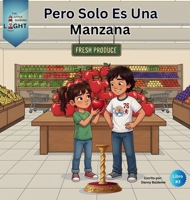 Pero Solo Es una Manzana 1972395122 Book Cover