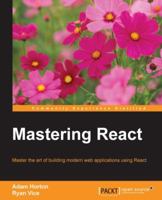 Mastering React 1783558563 Book Cover