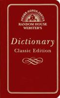 Random House Webster's Dictionary: Classic Edition 0375407030 Book Cover