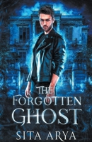 The Forgotten Ghost B0C3G37YFQ Book Cover