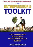 The Entrepreneur's Toolkit: The Ultimate Guide to Building a Multi-Million Dollar Business 1720227225 Book Cover