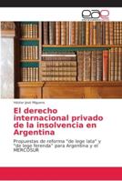 El derecho internacional privado de la insolvencia en Argentina 6202159774 Book Cover