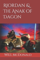 Riordan & The Anak of Dagon B08T43FMYF Book Cover