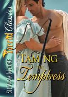 Taming the Temptress 1682999734 Book Cover