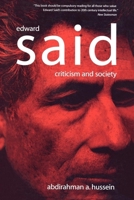 Edward Said: Criticism and Society 185984670X Book Cover