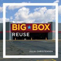 Big Box Reuse 0262033798 Book Cover