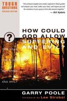 How Could God Allow Suffering and Evil? (Tough Questions) 0310245052 Book Cover