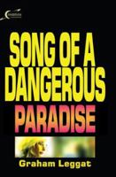 Song of a Dangerous Paradise 1563153378 Book Cover