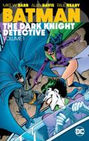 Batman: The Dark Knight Detective  Vol. 1 (Detective Comics 1401271081 Book Cover