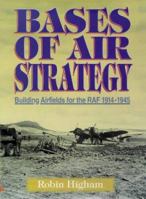 Bases of Air Strategy 1840370092 Book Cover