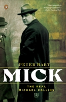 Mick: The Real Michael Collins 0143038540 Book Cover