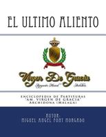 El Ultimo Aliento - Marcha Procesional: Partituras Para Agrupacion Musical 1539835340 Book Cover