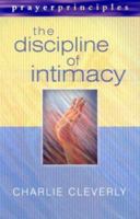 The Discipline of Intimacy 1842910493 Book Cover